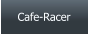 Cafe-Racer
